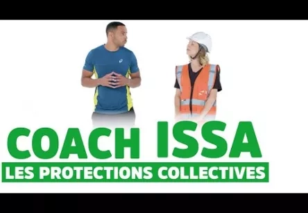 COACH ISSA : LES PROTECTIONS COLLECTIVES
