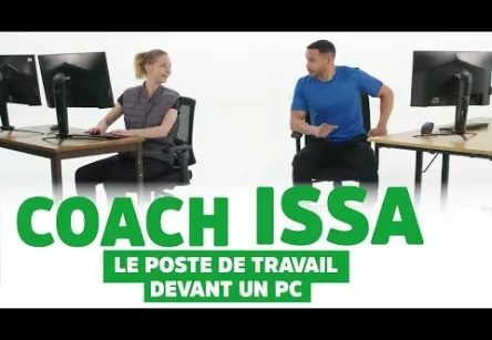COACH ISSA - LE POSTE DE TRAVAIL DEVANT UN PC