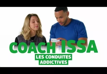 COACH ISSA - LES CONDUITES ADDICTIVES